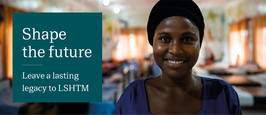 A woman smiling at the camera, with the words &#039;Shape the future, leave a lasting legacy to LSHTM&#039; in a box on the left