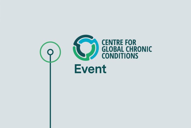 The Centre for Global Chronic Conditions logo on a gray background with &#039;Event&#039; text