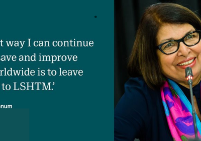 Dr Sultana Khanum with quote &#039;The best way I can continue to help save and improve lives worldwide is to leave a legacy to LSHTM&#039;