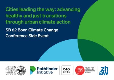 SB62 Bonn Climate Change Conference Side Event. Cities leading the way: advancing healthy and just transitions through urban climate action