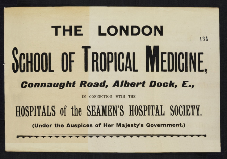 Historical poster announcing the opening of the London School of Tropical Medicine in 1899 Historical poster announcing the opening of the London School of Tropical Medicine in 1899
